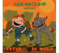 Jan Decleir - Peter en de Wolf