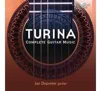 Jan Depreter - Turina: Complete Guitar Music