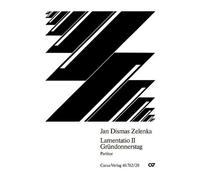 Jan Dismas Zelenka-Lamentatio II zum Gründonnerstag-Alto Voice and Orchestra