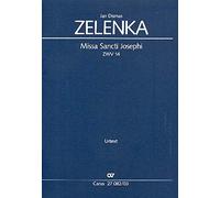 Jan Dismas Zelenka-Missa Sancti Josephi-Mixed Choir [SATB] and Orchestra