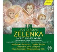 Jan Dismas Zelenka: Sacred Choral Works