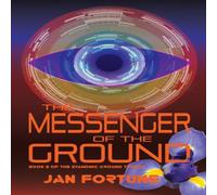 Jan Fortune Messenger of the Ground Paperback Book Jan Fortune Multicolor
