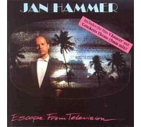 Jan Hammer - Escape From Television