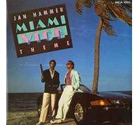 Jan Hammer - MIAMI VICE THEME 7 INCH (7" VINYL 45) UK MCA 1985