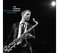 JAN HARBECK QUARTET - THE SOUND THE RHYTHM