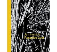 Jan Hendrix: Paradise Lost