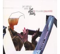 Jan Jelinek Avec The Exposures - La Nouvelle Pauvrete