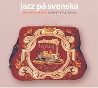 Jan Johansson - Swedish Folk Songs [CD]