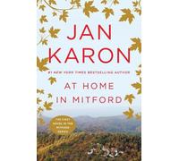 At Home in Mitford: A Novel: 1 (Mitford Novel)