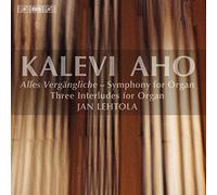 Jan Lehtola - Aho: Organ Works
