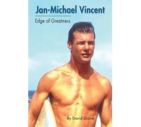 Jan-Michael Vincent: Edge of Greatness