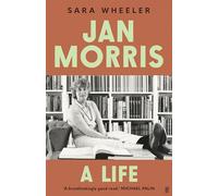 Jan Morris: A Life