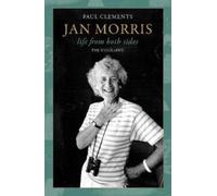 Jan Morris : life from both sides