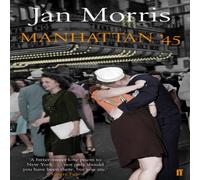 Jan Morris Manhattan '45 Paperback Book Jan Morris Multicolor