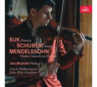 Jan Mracek, Czech Philharmonic, Sir John Eliot Gardiner - Suk Fantasy, Schubert Rondo, Mendlessohn Violin Concerto in D minor