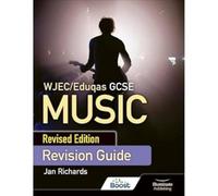 Jan Richards WJEC/Eduqas GCSE Music Revision Guide - Revised Edition Paperback Book Jan Richards Multicolor