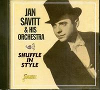 Jan Savitt And His Orchestra - Shuffle In Style