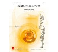 Jan Van der Roost: Seatbelts Fastened!: Concert Band: Score and Parts