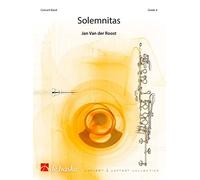 Jan Van der Roost: Solemnitas: Concert Band: Score & Parts