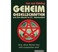Jan van Helsing Geheimgesellschaften und ihre Macht im 21. Jahrhunder (Hardback)