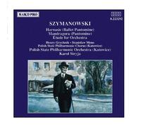 Jan Wojtacha - SZYMANOWSKI : Harnasie / Mandragora / Etude