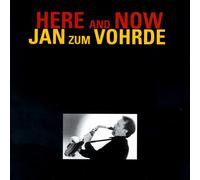 Jan Zum Vohrde Here and Now (CD) Album (US IMPORT)
