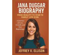 JANA DUGGAR BIOGRAPHY: From Reality TV Star to Family Life Icon “A Journey of Love, Growth, and New Beginnings”