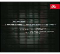 Janácek: From the House of the Dead