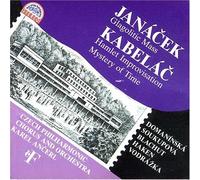 Janacek / Kabelac - Glagolitic Mass / Hamlet Improvisation & Mystery of Time (UK Import)