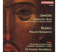 JANACEK/KODALY/MACKERRAS/DNRSO: GLAGOLITIC MASS/PSALMUS HUNGARICUS - CD