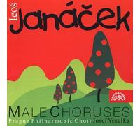 Janácek: Male Choruses
