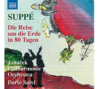Janacek Phil Orch/Salvi - Franz von Suppé: Die Reise um die Erde in 80 Tagen ('Around the World in 80 Days')