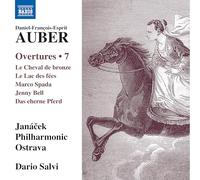 Janacek Philharmonic Ostrava; Dario Salvi - Daniel-Francois-Esprit Auber: Overtures, Vol. 7 - Le Cheval de bronze; Le Lac des fees; Marco Spada; Jenny Bell; Das eherne Pferd