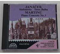 Janácek: Sinfonietta / Taras Bulba / Rhapsody for Orchestra / Martinu: Concerto for Piano & Orchestra No. 3, H. 316