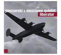 Janczarski - Janczarski & McCraven Quintet: Liberator [CD]
