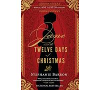 Jane And The Twelve Days Of Christmas : Being a Jane Austen Mystery