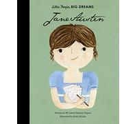 Jane Austen: Volume 12 (Little People, BIG DREAMS)