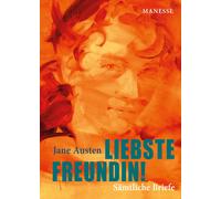 Jane Austen Adr Liebste Freundin: Übersetzt von Andrea Ott und mit e (Hardback)