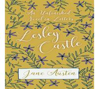 Jane Austen An Unfinished Novel in Letters - Lesley Castle Hardcover Book Jane Austen Multicolor