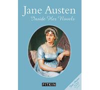 Jane Austen: Inside Her Novels (Pitkin Guide)