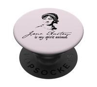 JANE AUSTEN IS MY SPIRIT ANIMAL Writer Reader Author Meme PopSockets Adhesive PopGrip