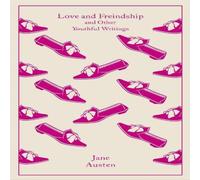 Jane Austen Love & Freindship : & Other Youthful Writings Hardback Book Jane Austen Multicolor