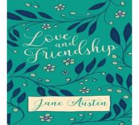 Jane Austen Love & Friendship Hardback Book Jane Austen Multicolor