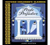 Jane Austen Oxford Children's Classics: Pride & Prejudice Paperback Book in White Jane Austen White