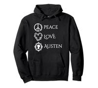 Jane Austen Peace Love Design Pullover Hoodie