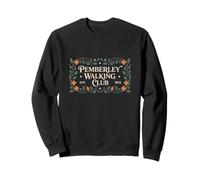 Jane Austen Pemberley Walking Club Pride & Prejudice Sweatshirt