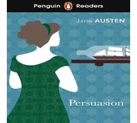 Jane Austen Penguin Readers Level 3: Persuasion (ELT Graded Reader) Paperback Book Jane Austen Multicolor
