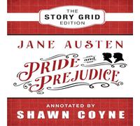 Jane Austen Pride & Prejudice: The Story Grid Edition Paperback Book Jane Austen Multicolor
