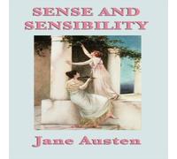 Jane Austen Sense & Sensibility: A Novel of Reason, Emotion, & Social Jane Austen Multicolor