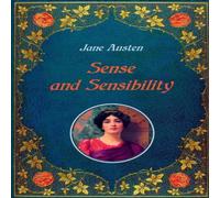 Jane Austen Sense & Sensibility - Illustrated:Unabridged - original text of Jane Austen Multicolor